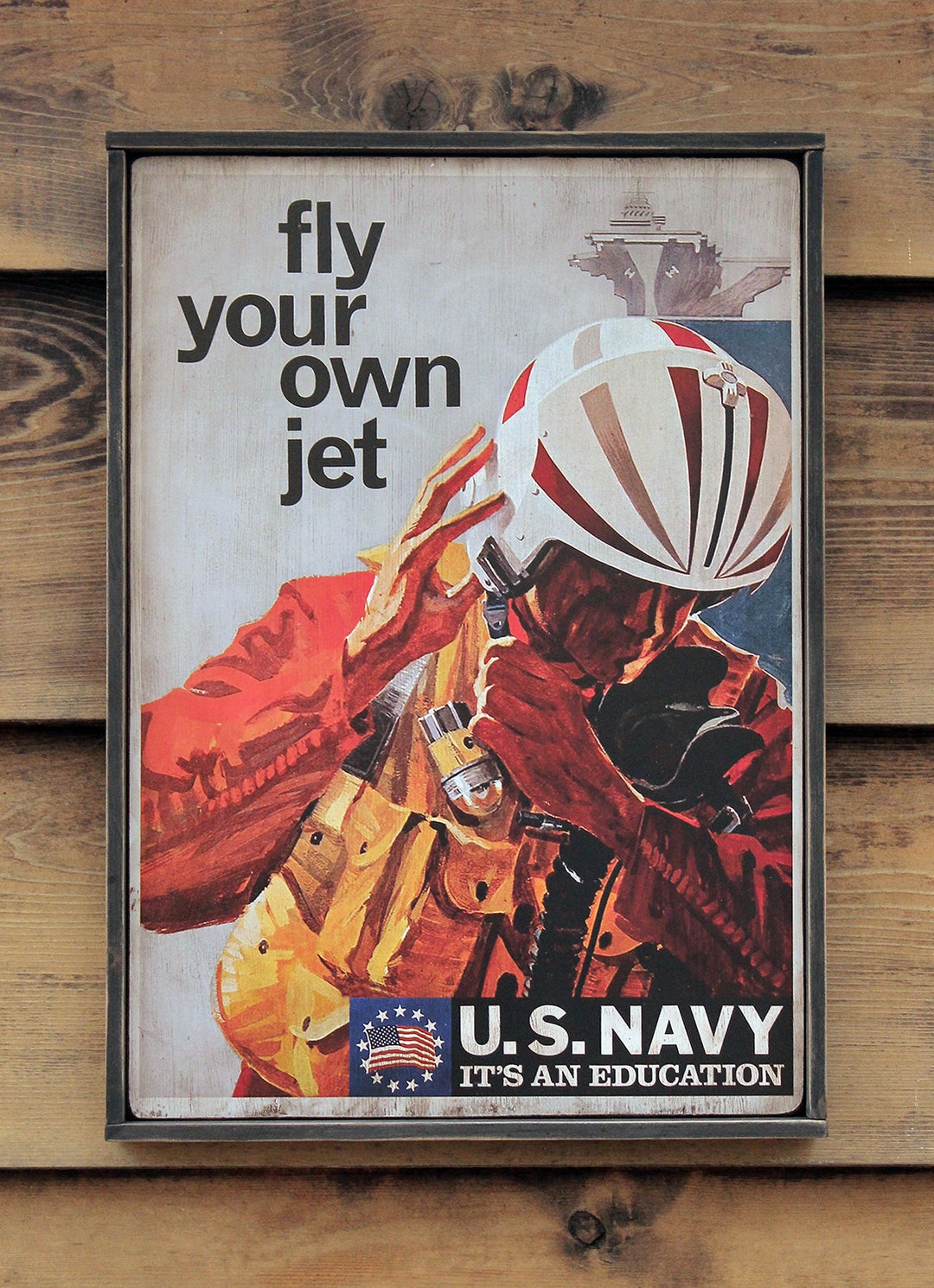 Vintage Wooden Sign ' Fly Your Own Jet '. US Navy Vietnam War Recruiting Poster Reproduction Etsy