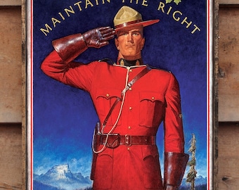 Distressed Wooden Sign ' RCMP Maintain the Right' Reproduction