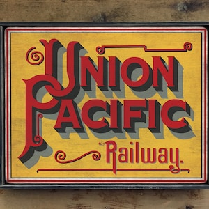 Distressed wooden sign &#39;Union Pacific Railway&#39; reproduction