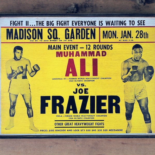 Vintage wooden sign ' Muhammad Ali vs Joe Frazier ' Madison Square Garden Reproduction