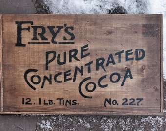 Vintage wooden sign ' Fry's Cocoa ' Scott's Expedition reproduction concept.