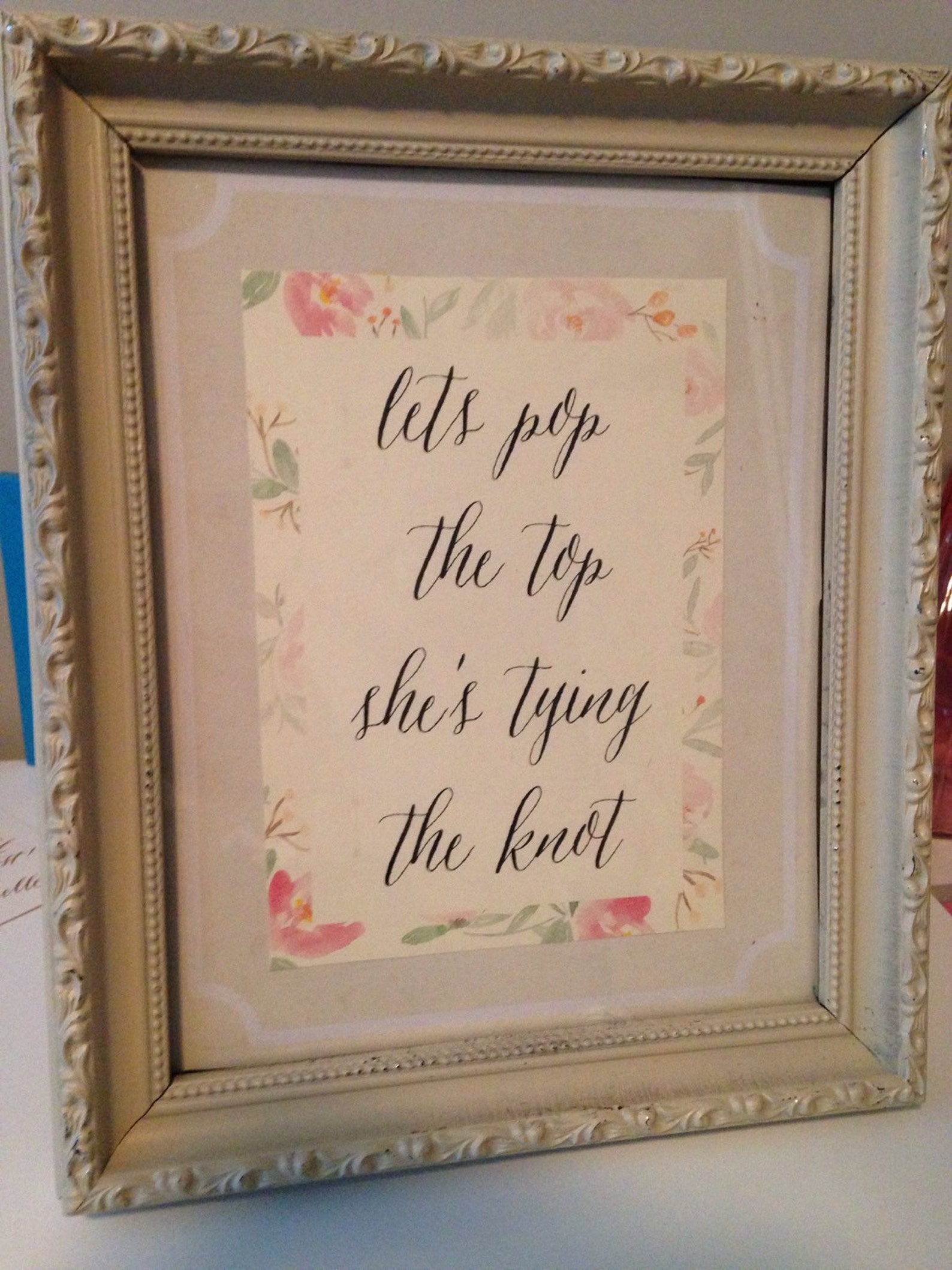 Lets Pop the Top Shes Tying the Knot Bridal Shower Sign Etsy