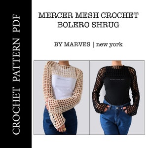 Crochet Mesh Bolero Shrug Top Pattern, Beginner Friendly Crochet Top Pattern, Crochet Mesh Crop Top Sweater Pattern