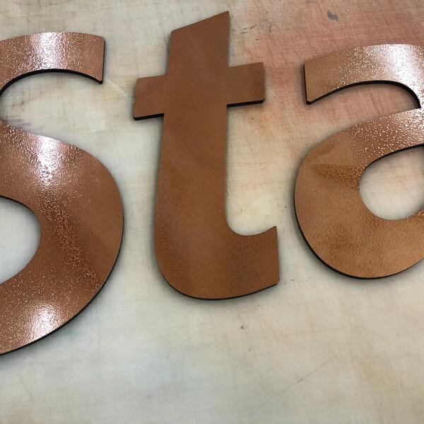 Hammered copper painted finish - 1/4” thick Metal/pvc sandwiched Letters - Priced by height of each letter