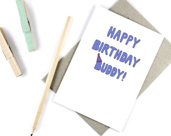 Birthday Card - Happy Birthday Buddy