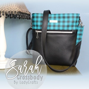 Sarah Crossbody Bag **Digital Sewing Pattern** 10" h x 8" w x 3" d