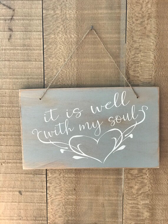 It is well with my soul