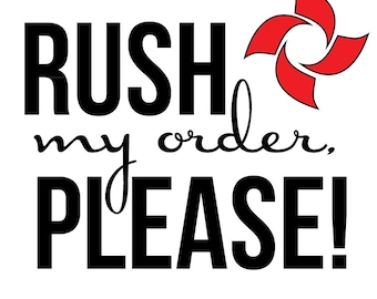 Rush Order