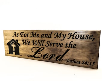 Family Sign-Joshua 24:15, House Warming Gift, Family Motto, Wedding Sign-Marriage Sign-Personalized Wood Sign-Anniversary Gift (CWD-748)
