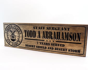 Military Wooden Plaque - Retirement Sign - Veteran's Day (CWD-109)