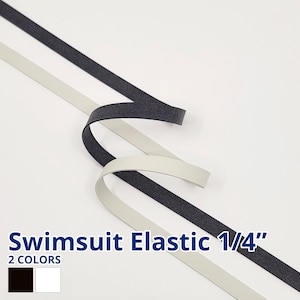 May include: Two spools of 1/4 inch wide swimsuit elastic, one black and one white.  Swimsuit Elastic 1/4" 2 COLORS