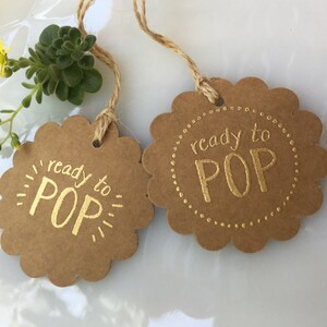 Set of 10 Handmade Ready to Pop Gift Tags-Popcorn Tag-Cake Pop Tag-Mini Champagne Bottle Tag image 2