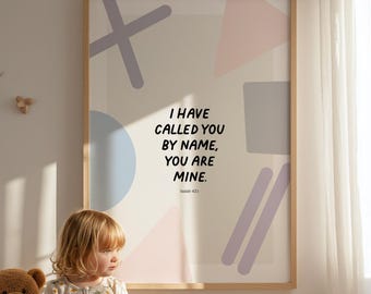 Isaiah 43 Poster, Christian Nursery Wall Art, Digital Download