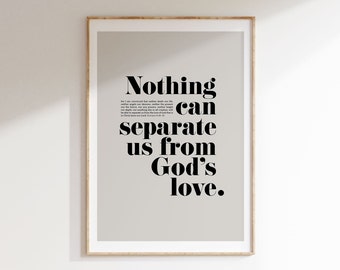 Romans 8 38-39 Nothing Can Separate Us From God's Love Bible Verse Wall Art, Digital Christian art, Modern Scripture, Bold Statement Design,