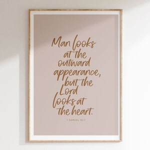 1 Samuel 16:7 The Lord Looks At The Heart Wall Art, Digital Download, Christian Bible Verse, Modern Scripture Handwritten Print, Gift Idea