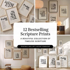 May include: A collection of twelve wall art prints featuring black typography on white backgrounds with various religious scripture verses including Psalm 23, Psalm 91, and phrases like Be still and know, Love is patient and kind, and The Lord bless you.
