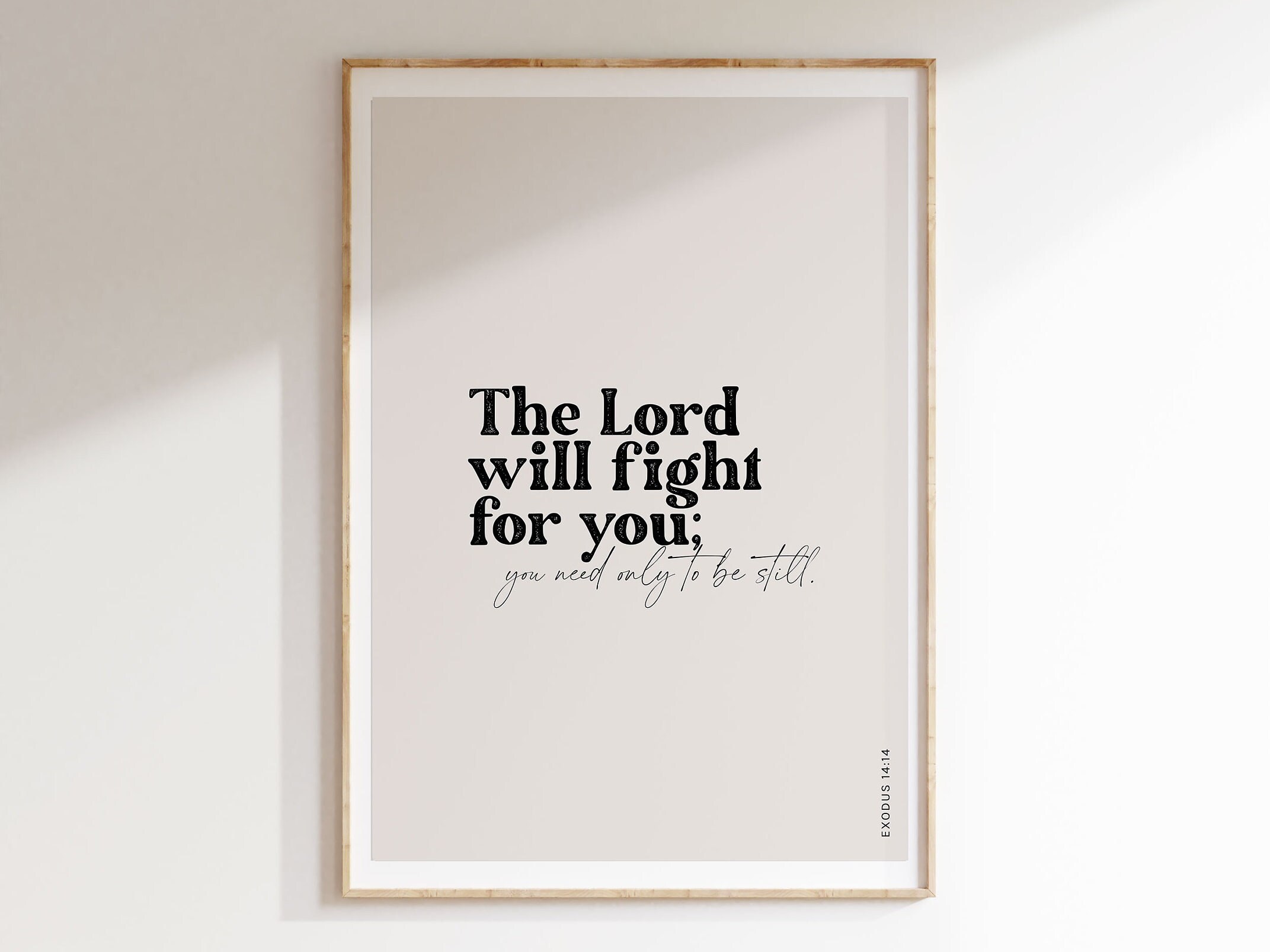 The Lord Will Fight For You Bible Verse Wall Art, Exodus 14:14, Christian Modern Scripture Poster, Typography Minimalist Home Decor