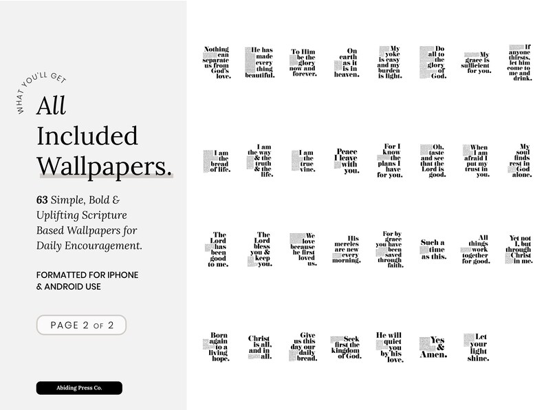 Peut inclure: Image d'un produit num&eacute;rique pr&eacute;sentant 63 fonds d'&eacute;cran bas&eacute;s sur des &eacute;critures pour l'encouragement quotidien. Les fonds d'&eacute;cran sont format&eacute;s pour iPhone et Android, avec des citations inspirantes dans un design simple et audacieux.