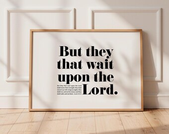 Isaiah 40 31 Bold Modern Scripture Print, KJV Bible Verse Art (Digital Download)
