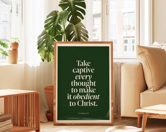 Take Every Thought Captive Motivational Christian Quote Poster, Two Colors Included NIV (Digital Download)