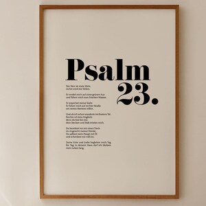 May include: A black and white printable poster with the text "Psalm 23." and a German poem about faith and trust.
