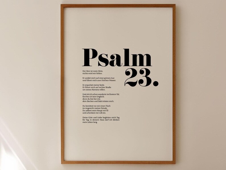 May include: A black and white printable poster with the text "Psalm 23." and a German poem about faith and trust.