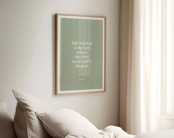 Green Bible Verse Wall Quote, Holy Holy Holy Isaiah 6 3 Poster (Digital Download)