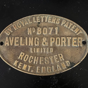Aveling & Porter No. 8071 Sydenham Locomotive Workplate brass work plate company plaque