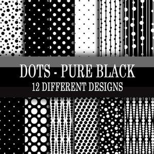 May include: Twelve different black and white polka dot patterns. The patterns include various sizes and arrangements of dots.