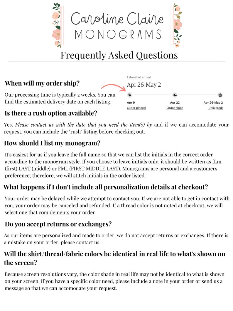 May include: Frequently asked questions about ordering custom monograms. The text includes information about processing time, rush orders, monogram style, personalization details, returns, and color variations.