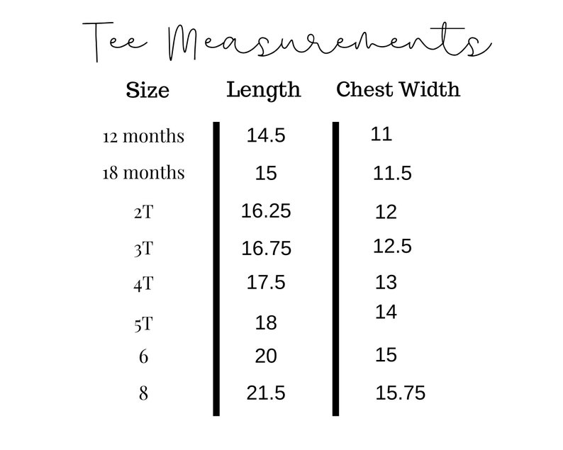 May include: A chart showing tee shirt sizes and their corresponding length and chest width measurements in inches. The sizes range from 12 months to 8.