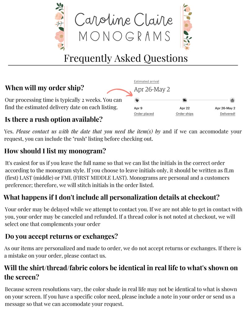 May include: Frequently asked questions about ordering custom monograms. The text includes information about processing time, rush orders, monogram style, personalization details, returns, and color variations.