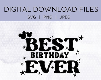 Beste verjaardag ooit kasteel SVG PNG JPEG digitale download Disney