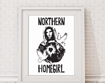 Northern Homegirl Madonna Print: Religious Kitsch A4 Art