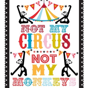 Circus Poster Print, Circus Print, Not My Circus Not My Monkeys image 4