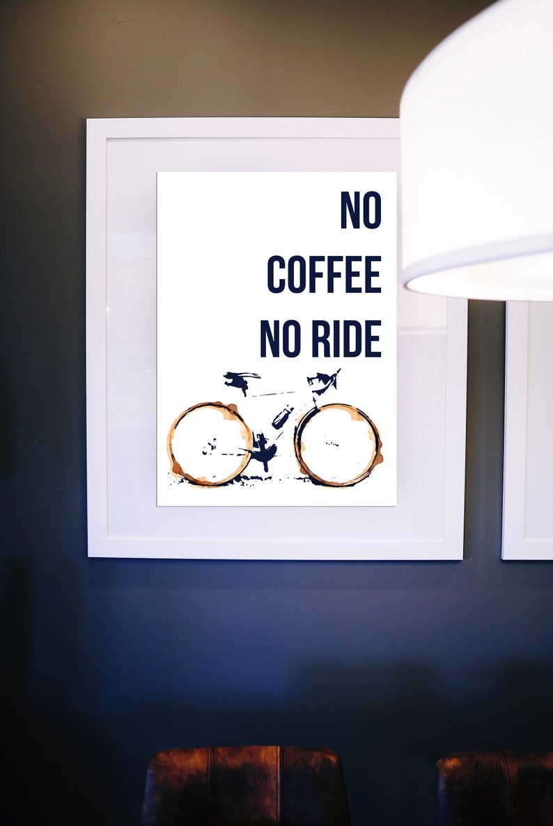 No Coffee No Ride /cycling Art / Bicycle Print / Print for Etsy UK