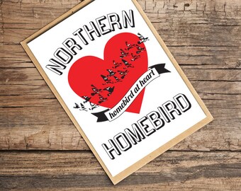 Northern Card, Card for Northerners, Pigeon Card, Northern Homebird, Homebird At Heart Card