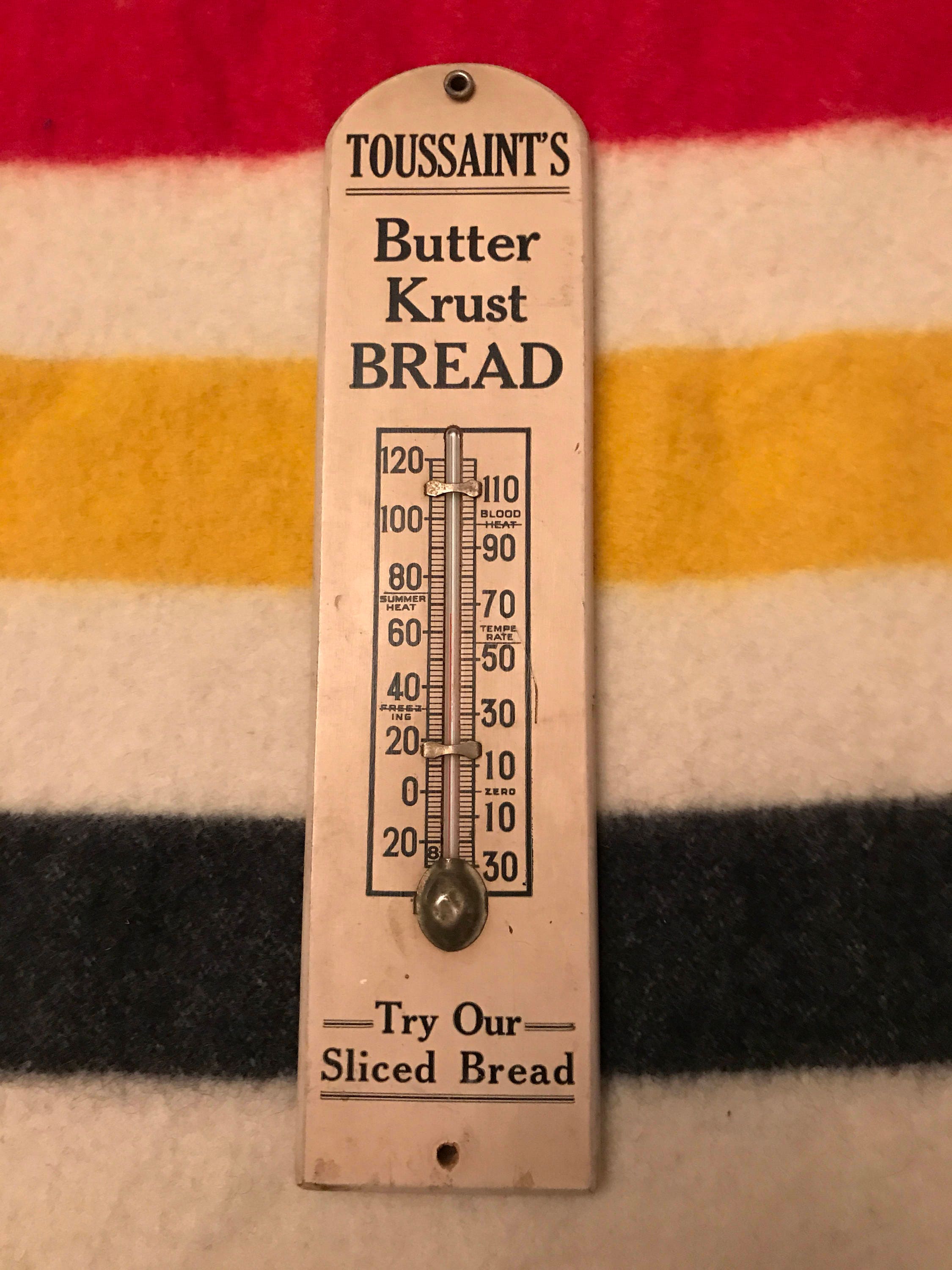 Vintage Toussaint's Butter Krust Bread Thermometer Texas San Antonio
