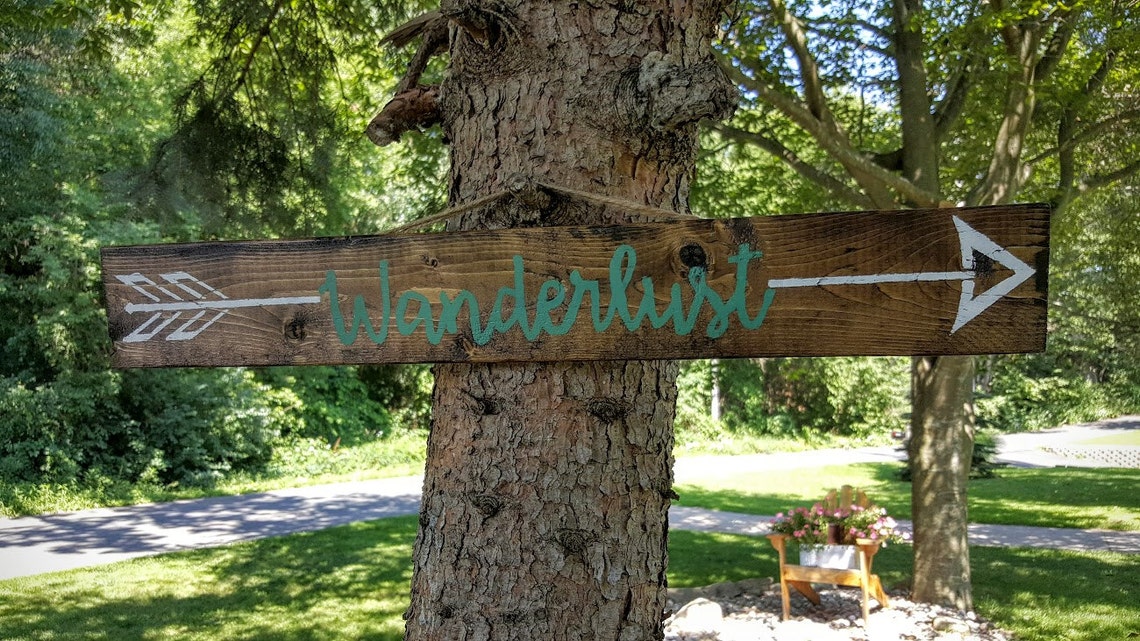 Wanderlust Sign Wanderlust With Arrow Wooden Signs Etsy