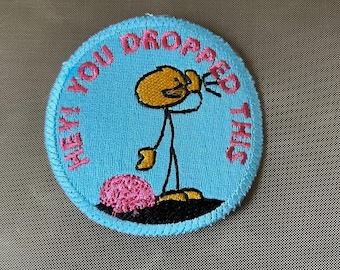 Hey du hast diesen Patch zum aufbügeln fallen lassen