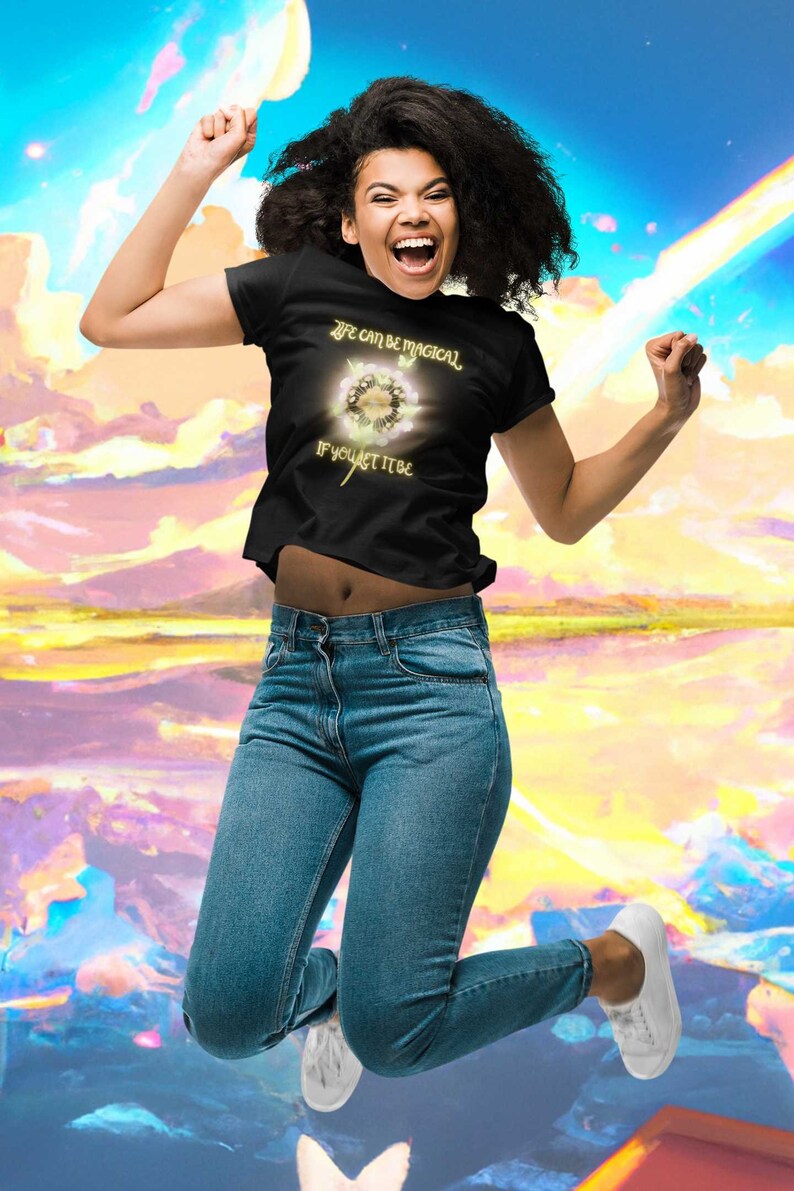 Life can be MAGICAL- Unisex Jersey Short Sleeve Tee