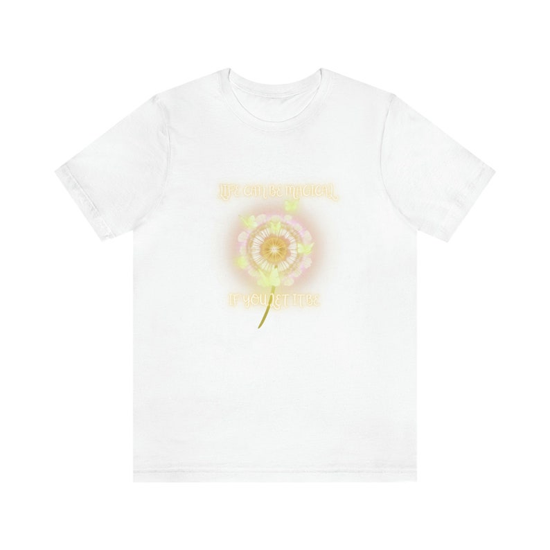 Life can be MAGICAL- Unisex Jersey Short Sleeve Tee