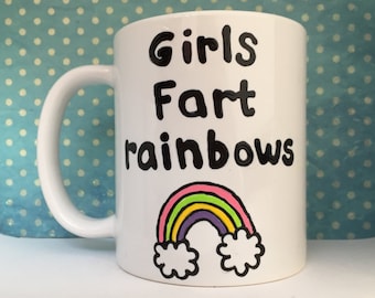 Girls fart rainbows white coffee mug