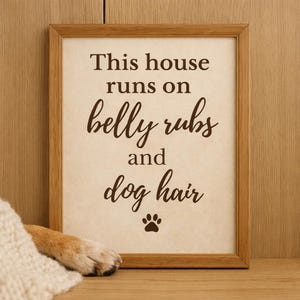 Funny Dog Wall Art Printable, Dog Quote Print, Dog Lover Decor, Instant Download