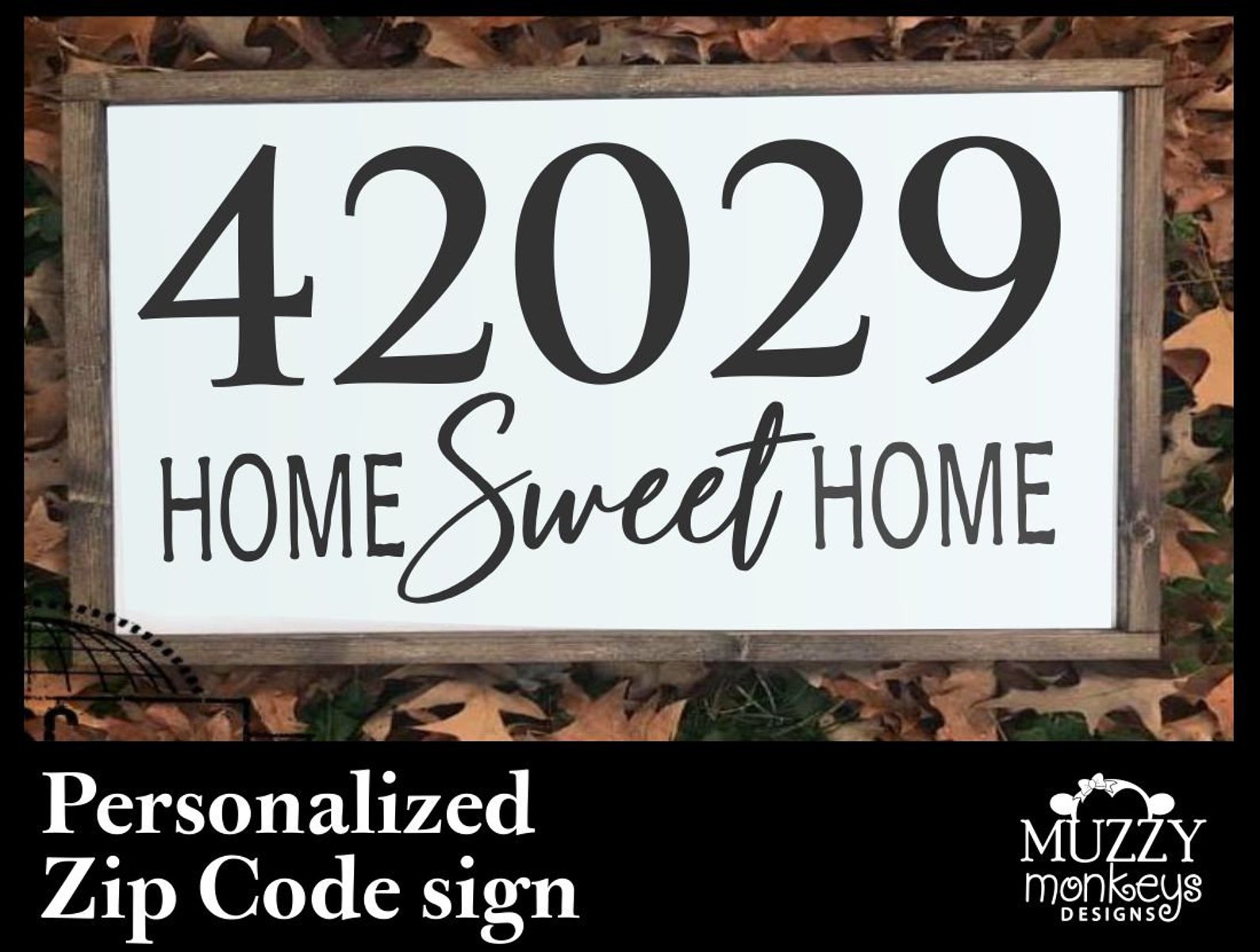 Zip Code Home Sweet Home Sign Etsy