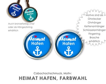 HEIMAT HAFEN Ohrringe Ohrstecker Hängeohrringe Schmuck Schlüsselanhänger Kettenanhänger Fingerring Cabochon verschiedene Farben nach Wunsch