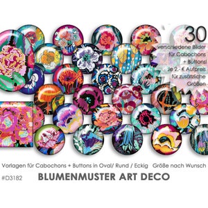 30 digitale Vorlagen für Cabochons und Buttons BLUMENMUSTER Art Deco Download Buttonvorlagen Schmuckbilder Cabochons Buttons Collage Bilder