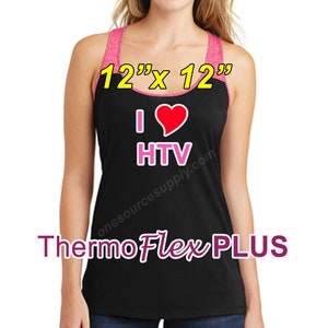 May include: A black racerback tank top with pink trim and a pink and red graphic that says "I love HTV" with the text "onesourcesupply.com" below. The tank top is 12 inches by 12 inches and is made with ThermoFlex PLUS.