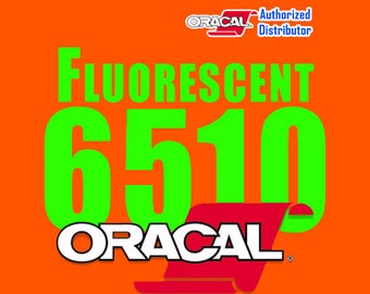1 Roll 12"x 5yd  Oracal 6510 Fluorescent Vinyl
