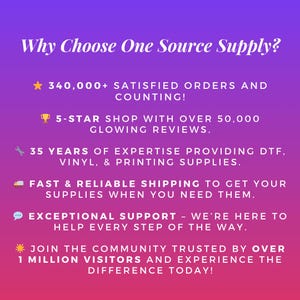 May include: A graphic with a purple and pink gradient background and white text. The text reads "Why Choose One Source Supply?" and lists reasons to choose the company, including over 340,000 satisfied orders, 5-star reviews, 35 years of expertise, fast and reliable shipping, and exceptional support.